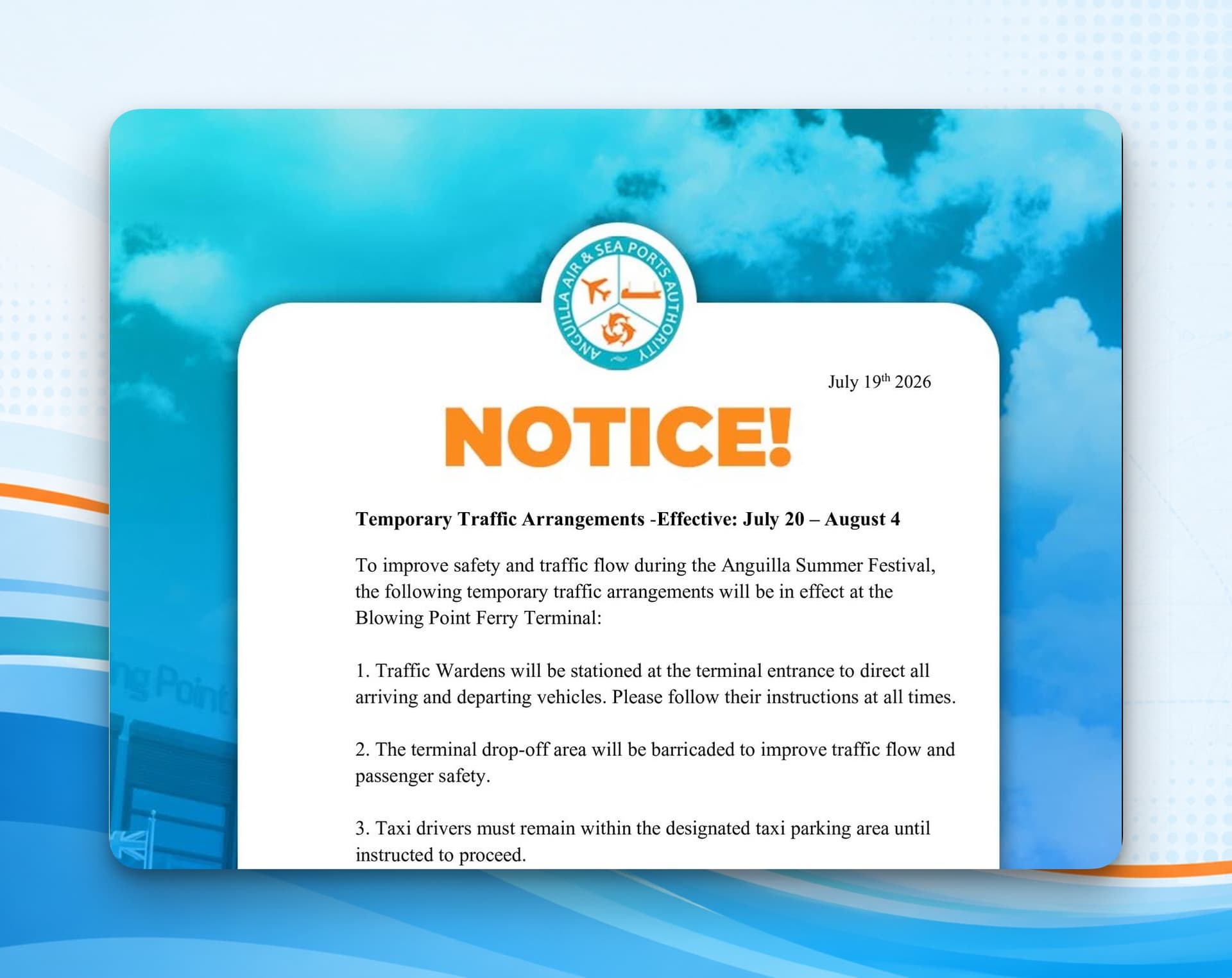 Temporary Traffic Arrangements at the Blowing Point Ferry Terminal
